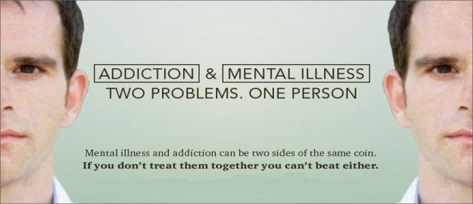Dual diagnosis: two problems awareness campaign